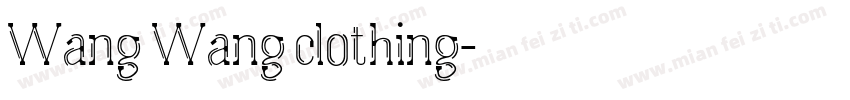 Wang Wang clothing字体转换